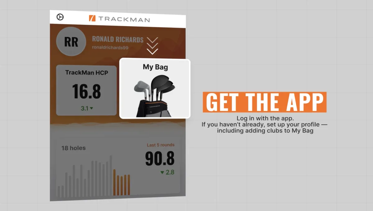 TrackMan app screen showing user profile with handicap, recent scores, and a "My Bag" section featuring golf clubs. Prompt to get the app.